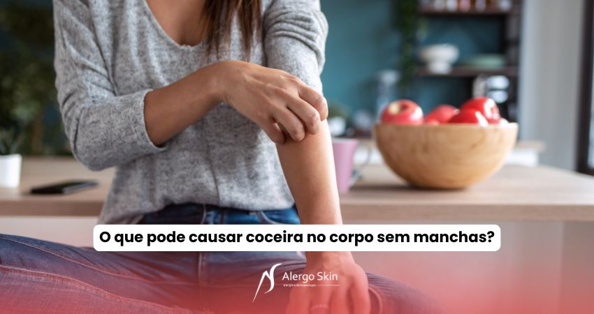o-que-pode-causar-coceira-no-corpo-sem-manchas